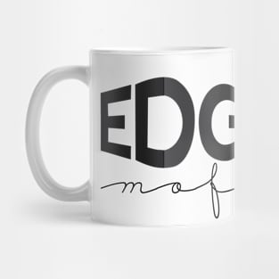 EDGY mofo Mug